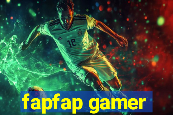 fapfap gamer